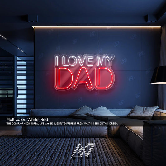 I Love My Dad