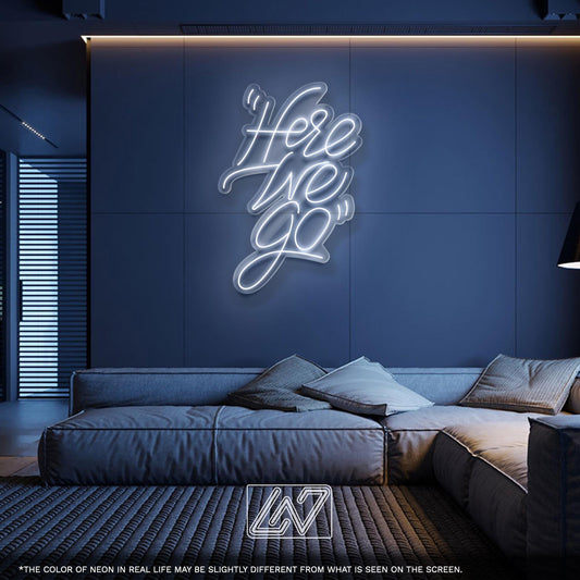 Here We Go LED Neon Sign – Motivational Wall Light for Office, Gym, Gaming Setup or Streaming Room Decor