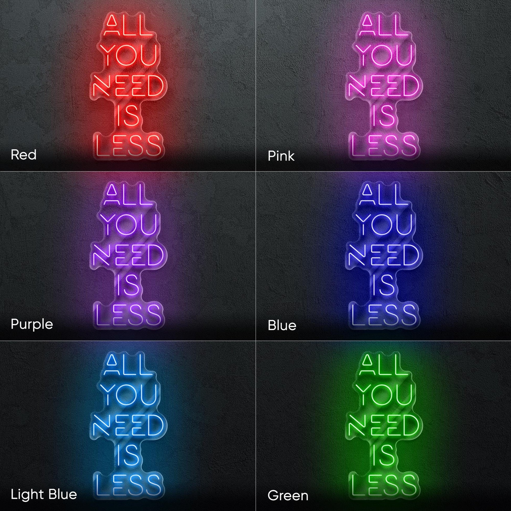 All You Need Is Less – minimalistic LED neon sign for calm spaces, perfect for modern home decor, office, or studio walls