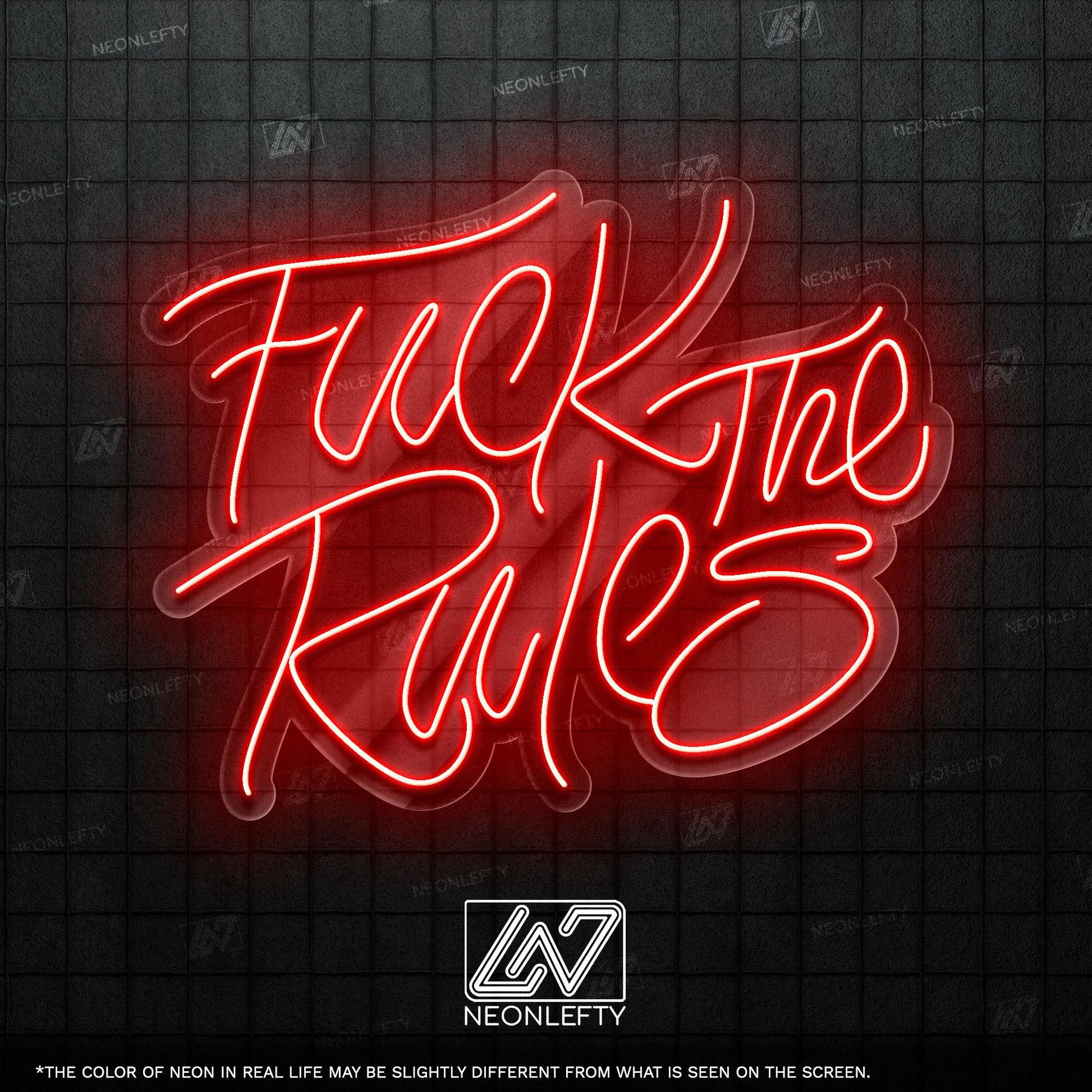 F*ck The Rules