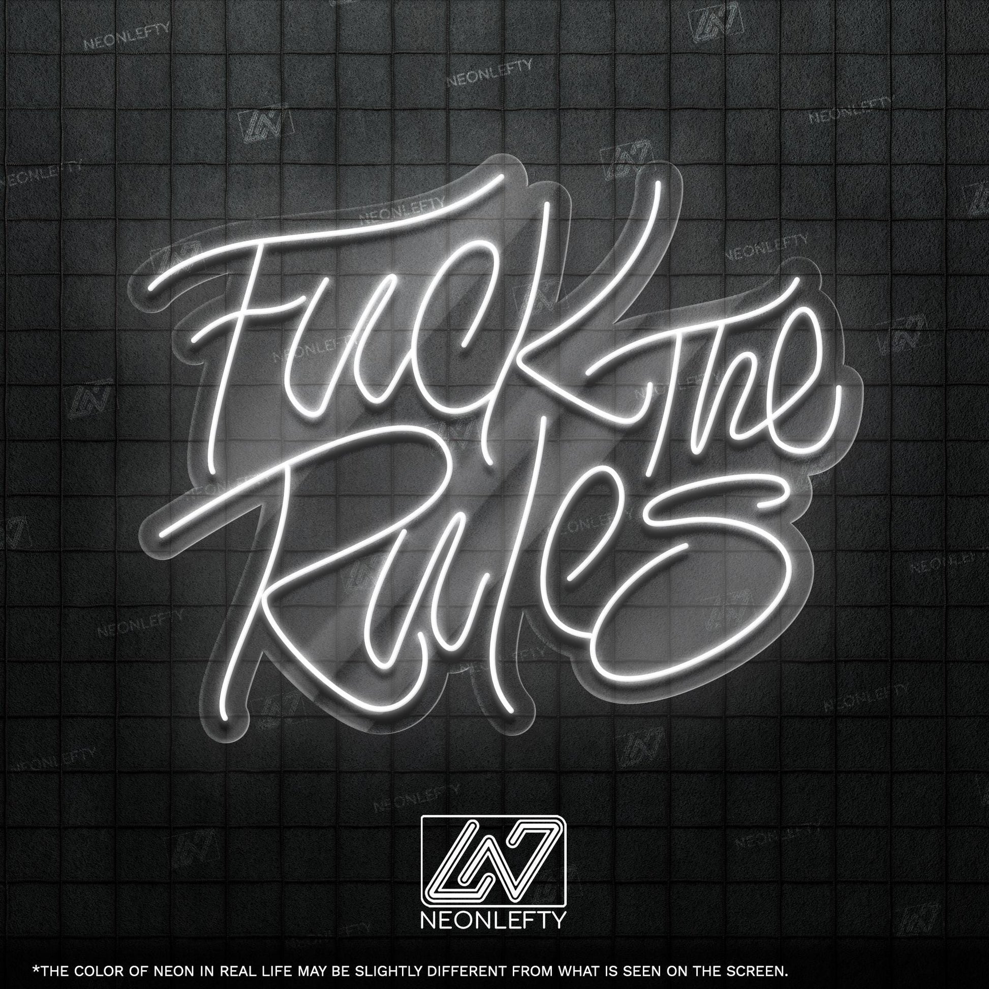 F*ck The Rules